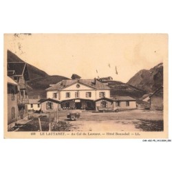 CAR-ADIP5-0291-38 - LE LAUTARET - au col du lautaret - hotel bonnabel