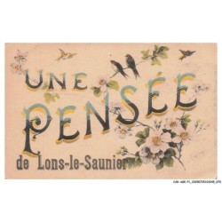 CAR-AGEP1-0036-39 - LONS-LE-SAUNIER - Une pensée de lons-le-saunier - Vendue en etat