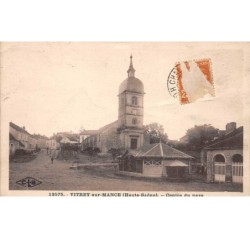 70 . n°52944. VITREY SUR MANCE. centre du pays