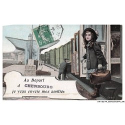 CAR-AEDP9-0571-50 - Au départ de CHERBOURG - Je vous envoie mes amitiés