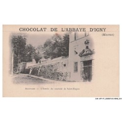 CAR-AFPP7-0377-51  - CHOCOLAT DE L'ABBAYE D'IGNY - GRENOBLE - Allevard - L'Entrée du couvent de Saint-Hugon