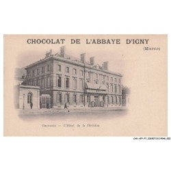 CAR-AFPP7-0371-51  - CHOCOLAT DE L'ABBAYE D'IGNY - GRENOBLE - L'Hotel de la Division