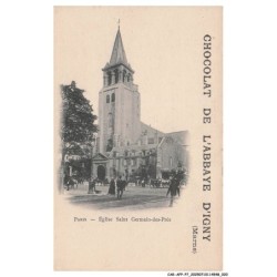 CAR-AFPP7-0380-51  - CHOCOLAT DE L'ABBAYE D'IGNY - PARIS - Eglise Saint-Germain-des-Pres