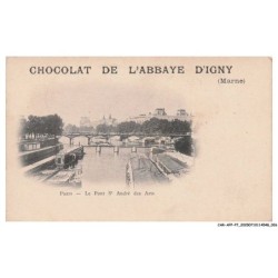 CAR-AFPP7-0384-51  - CHOCOLAT DE L'ABBAYE D'IGNY - PARIS - Le Pont Saint André des Arts