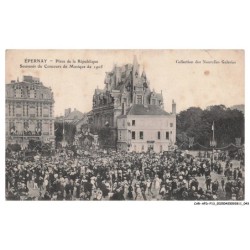 CAR-AFDP13-0546-51 - EPERNAY - Place de la république - Souvenir du concours de musique de 1905