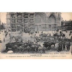 51 - REIMS - SAN37443 - Campement allemand sur le Parvis de la Cathédrale de Reims, le 6 septembre