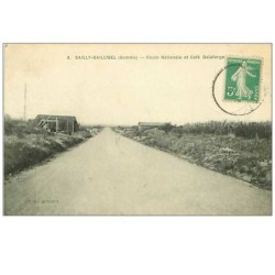 80.SAILLY-SAILLISEL.n°70.ROUTE NATIONALE ET CAFE DELAFORGE.RARE
