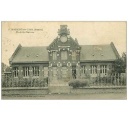 80.PIERREPONT SUR AVRE.ECOLE DES GARCONS.RARE