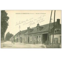 80.SAINS EN AMIENOIS.n°18.ROUTE D'AMIENS.RARE