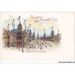 CAR-AAZP12-0960 - ILLUSTRATEUR - Exposition universelle 1900 - Perspective des invalides