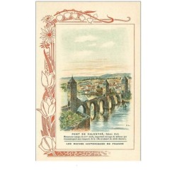 46.PONT DE VALENTRE. n° 28 bis.les ruines historiques de france.biscuits rouchier-bazel angouleme.