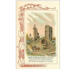 18.CHATEAU DE MEHUN-SUR-YEVRE. n° 11 bis.les ruines historiques de france.biscuits rouchier-bazel angouleme.