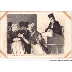CAR-AAOP7-0545 - ILLUSTRATEUR - DEUX FEMMES & LE JUGE - DAUMIER