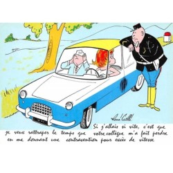 illustrateur. n°105362 .rene caille .cpsm .si j allais si vite c est que je veux ... exces de vitesse .