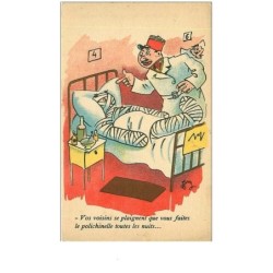 ILLUSTRATEURS.n°9127.COLLECTION COMIQUE MILITAIRE.VOS VOISINS SE PLAIGNENT QUE VOUS FAITES LE POLICHINELLE TOUTE LES NUI