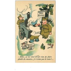 ILLUSTRATEURS.n°9128.COLLECTION COMIQUE MILITAIRE.DITES CA NE VOUS FERAIT RIEN DE FAIRE PLUTOT DU MOUTON JE N'AIME PAS L