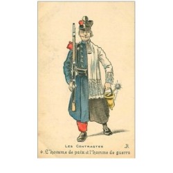 illustrateur .n°34320.l homme de paix et l homme de guerre .j.R .les contrastes.