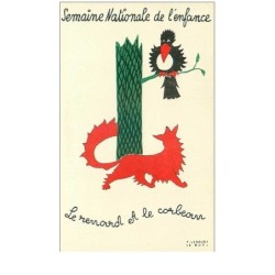 ILLUSTRATEURS.n°31510.F LESOURT.LE RENARD ET LE CORBEAU
