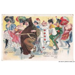 CAR-ADXP3-0083-ILLUSTRATEUR - AKEWALK - ON CHANTE ON DANSE ET L'ON S'OUBLIE - CARNAVAL RIME AVEC FOLIE