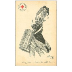 ILLUSTRATEURS.n°124.FOURMERY?MILITAIRE..AIDEZ NOUS....SAUVEZ LES PETITS.CROIX ROUGE FRANCAISE