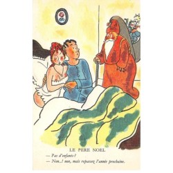 Illustrateurs - n°70873 - Collection Humoristique 56 - Le Père Noël - Pas d'enfants ? ... l'année prochaine