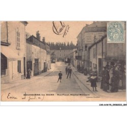 CAR-AAWP6-52-0450 - BOURBONNE-LES-BAINS - rue ferat - hôpital militaire - vendue en etat
