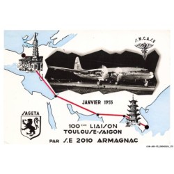 CAR-ABVP5-0469-AVIATION - 100 eme LIAIZON TOULOUSE-SAIGON PAR S-E 2010 ARMAGNAC