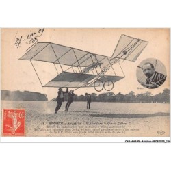 CAR-AARP6-0496 - AVIATION - SPORTS - Aviation - L'aéroplane Octave Gilbert