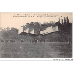 CAR-AARP6-0468 - AVIATION - Les pionniers de l'air - L'aéroplane de M Santos-Dumont