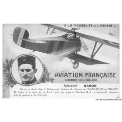 CAR-ADXP6-0282-AVIATION - A LA POURSUITE DE L'ENNEMI - AVIATION FRANCAISE GUERRE 1914-1915-1916 - ADJUDANT BARON