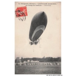 CAR-ADXP6-0284-AVIATION - LE DIRIGEABLE MILITAIRE CAPITAINE MARCHAL AU CAMP DE CHALONS - L'ATTERRISSAGE