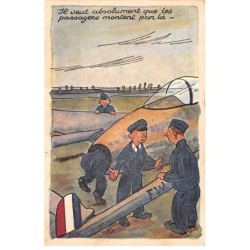Aviation - n°79750 - L'Armée de l'Air ... une Vocation - Il veut absolument que les passagers montent par là