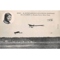 AVIATION - SAN33952 - Reims - 2e grande semaine d'aviation de Champagne - Marcel Hanriot, sur monoplan Hanriot