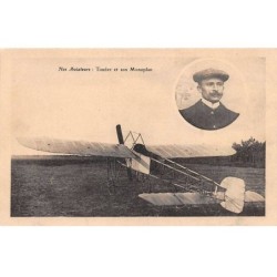 Aviation - n°77551 - Nos Aviateurs : Touéry et son Monoplan