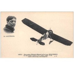 aviation. n°47939 . monoplan clement bayard.piloté par gastinger