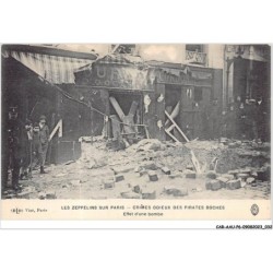 CAR-AAUP6-0429 - AVIATION - LES ZEPPELINS SUR PARIS - CRIMES ODIEUX DES PIRATES BOCHES - effet de bombe