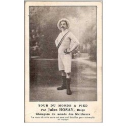 BELGIQUE.JULES HOSAY.TOUR DU MONDE A PIED.