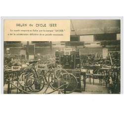 CYCLISME.SALON DU CYCLE 1922.LE SUCCES REMPORTE AU SALON PAR LA MARQUE """"SAVER"""" A ETE LA CONSECRATION DEFINITIVE ..