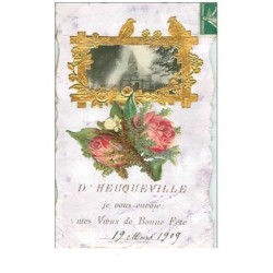 76.HEUQUEVILLE.n°2369.D'HEUQUEVILLE JE VOUS ENVOIE MES VOEUX DE BONNE FETE.CP FANTAISIE