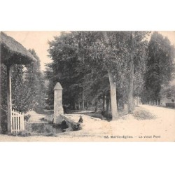 76 - MARTIN EGLISE - SAN26192 - Le Vieux Pont