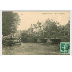 76.MARTIN EGLISE.PONT SUR L'EAULNE