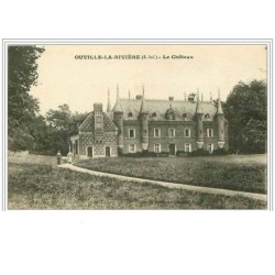 76.OUVILLE LA RIVIERE.LE CHATEAU