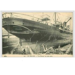 76.LE HAVRE.LA """"SAVOIE"""" EN CALE SECHE