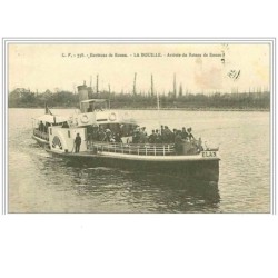 76.LA BOUILLE.ENVIRONS DE ROUEN.ARRIVEE DU BATEAU DE ROUEN