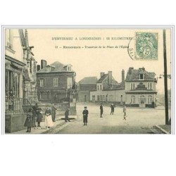 76.ENVERMEU.TRAVERSEE DE LA PLACE DE L'EGLISE.D'ENVERMEU A LONDINIERES : 12 kilometres