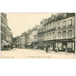 76 . n° 32650. GOURNAY EN BRAY.RUE DE L EGLISE