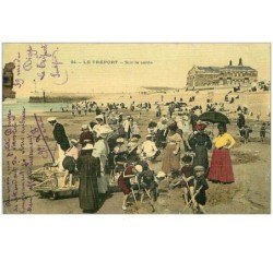 76.LE TREPORT.n°11772.SUR LE SABLE.CP TOILEE