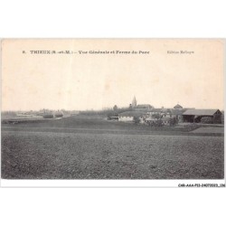 CAR-AAAP13-77-1004 - THIEUX - Vue Générale et Ferme du parc
