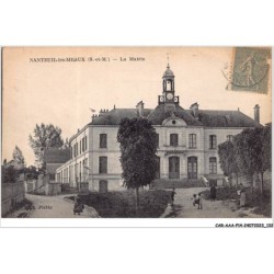 CAR-AAAP14-77-1076 - NANTEUIL LES MEAUX - La Mairie