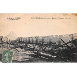 77.AM17491.Neufmoutiers.Ferme détruite.Guerre 1914-1918